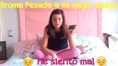 Broma pesada a mi mejor amigo - YouTube