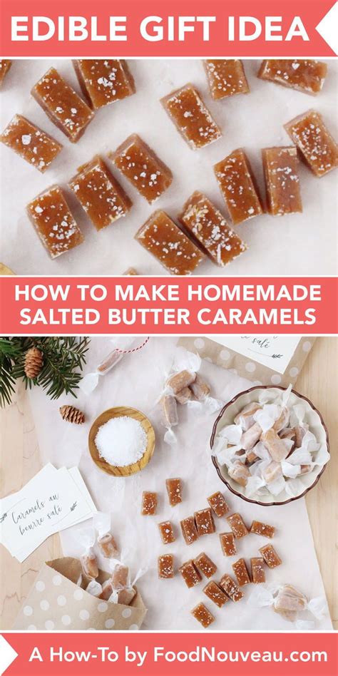 How To make Salted Butter Caramels | Food Nouveau A detailed tutorial ...