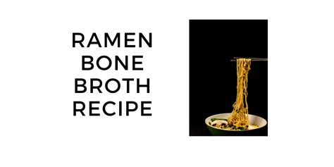 Ramen Broth Recipe From Scratch