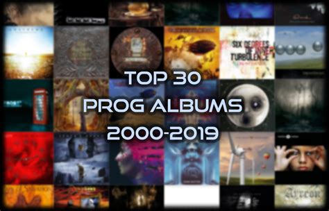 Top 30 Prog Albums 2000-2019 - The Prog Report