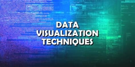 The Top Five Key Data Visualization Techniques to Utilize Right Now