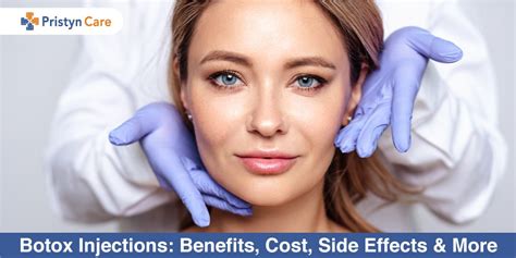 Botox Injections: Benefits, Cost, Side Effects and More - Pristyn Care