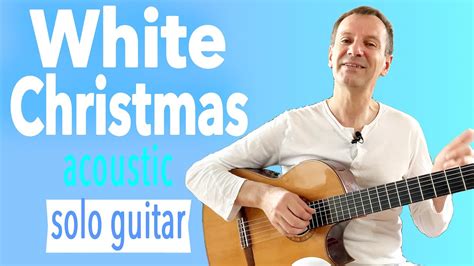 White Christmas [LYRICS + KARAOKE] Fingerstyle Guitar #3 TAB - YouTube