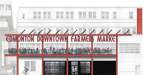 Permit issues to delay opening of Edmonton Downtown Farmers Market’s ...