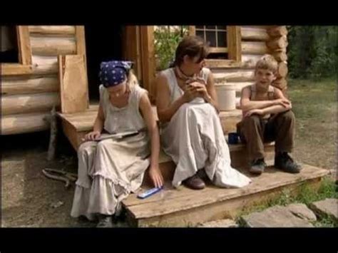 Frontier House Ep05 A Family Affair - YouTube