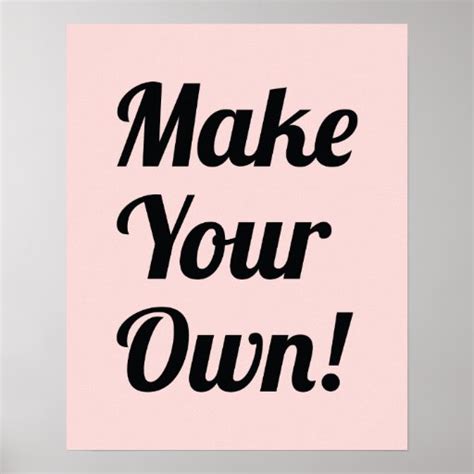 Make Your Own Custom Printed Poster | Zazzle