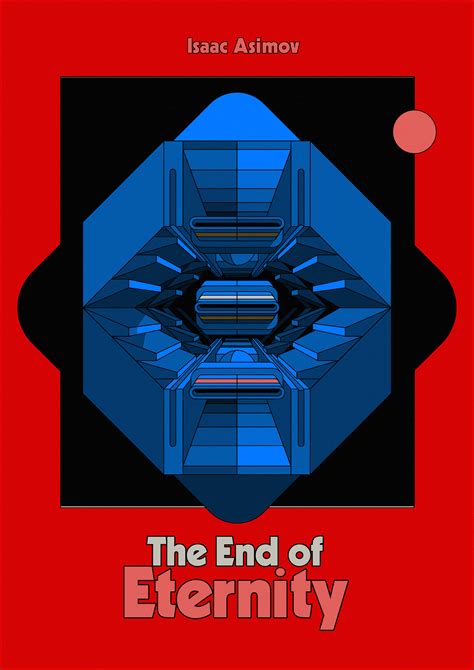 The End of Eternity - Book Cover on Behance | Book cover, Art inspiration, Eternity