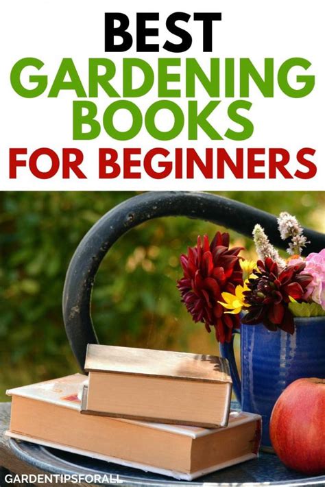 Best Gardening Books for Beginners - Garden Tips for All