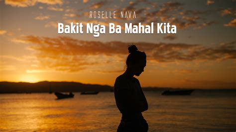 Bakit Nga Ba Mahal Kita - Roselle Nava - ChordLyrics