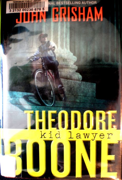 Rave Reviews Log: Genre Mash Up: Theodore Boone: Kid Lawyer