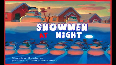 Snowmen At Night | Read Aloud | Simply Storytime - YouTube