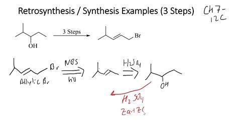 Chem 211 Ch 7-12c Retrosynthesis 3 & 4 Step Examples - YouTube