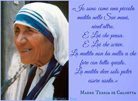 Frasi Madre Teresa Di Calcutta Per Bambini