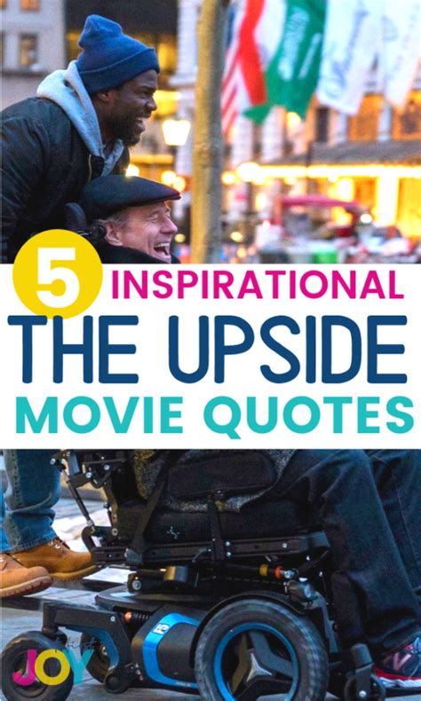 5 Inspirational The Upside Movie Quotes + Review - But First, Joy