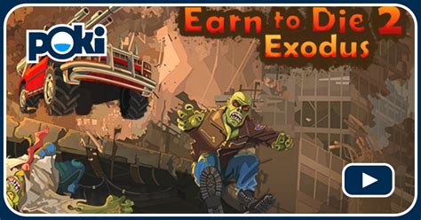 EARN TO DIE 2: EXODUS Online - Juega Gratis en PaisdelosJuegos!