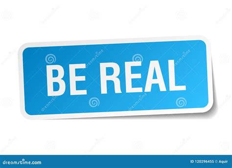 Be real sticker stock vector. Illustration of vector - 120296455