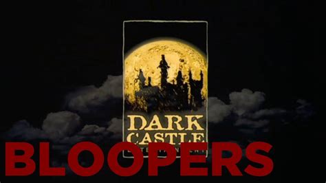 Dark Castle Entertainment BLOOPERS/Alt Take - YouTube