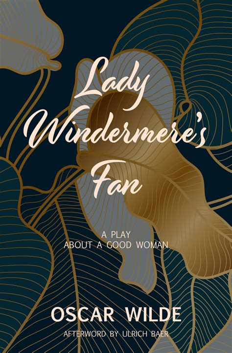 Lady Windermeres Fan — Ulrich Baer