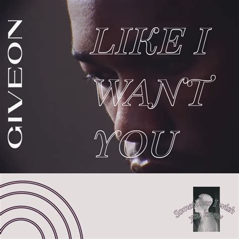 Giveon - LIKE I WANT YOU : r/freshalbumart