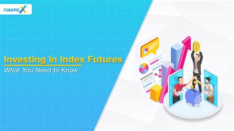 Index Futures: What You Need to Know