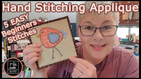 Hand stitching applique for beginners like me! Applique tips & 5 easy stitches - YouTube ...