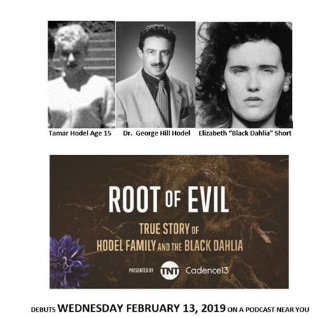 ROOT OF EVIL: The TRUE STORY of the HODEL FAMILY and the BLACK DAHLIA ...