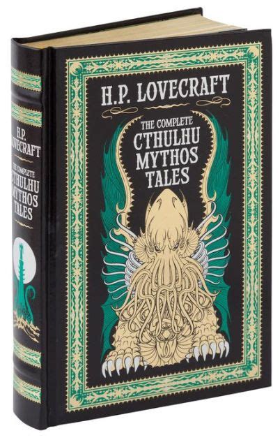 The Complete Cthulhu Mythos Tales (Barnes & Noble Collectible Editions)|Hardcover | Cthulhu ...