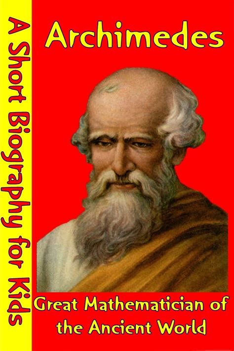 Archimedes : Great Mathematician of the Ancient World eBook by Best ...