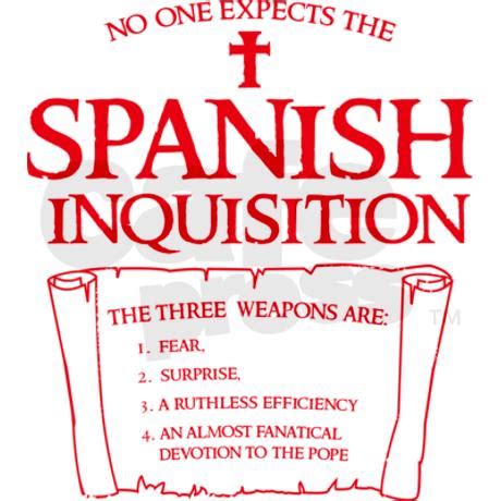 Spanish Inquisition Monty Python Quotes. QuotesGram