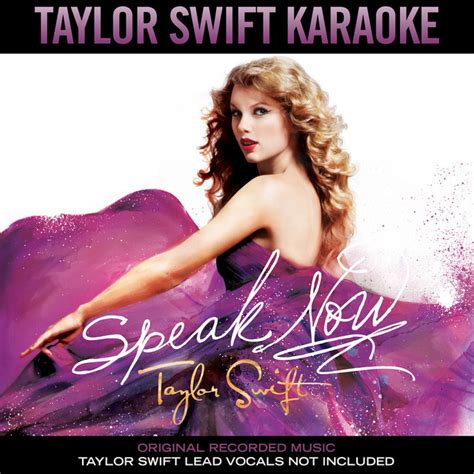 Taylor Swift Karaoke: Speak Now - Album by Taylor Swift | Spotify