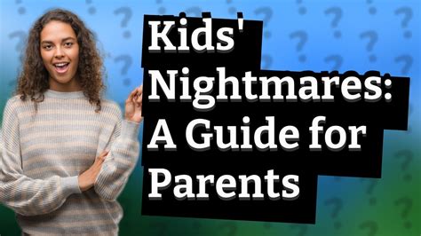 What Are Common Nightmares Among Kids, and How Can Parents Help? - YouTube