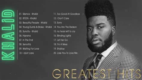 Khalid Greatest Hits Full Album 2021 || Best Pop Music Playlist Of ...