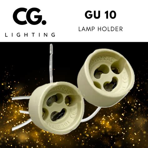 GU10 Lamp Holder - CG Group | CG Lighting