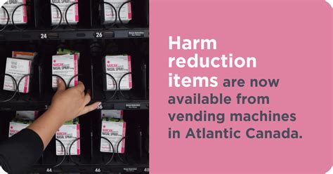 Harm reduction items now available from vending machines in Atlantic Canada - DATAC