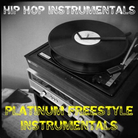 Hip Hop Instrumentals: Platinum Freestyle Instrumentals by Hip Hop ...