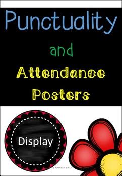 Attendance and Punctuality Posters by Polly Puddleduck | TPT