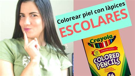 Cómo dibujar piel realista paso a paso con lápices de colores ESCOLARES ...