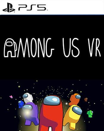 Among Us VR (PS VR2/PS5) Game | PlayStation Fanatic