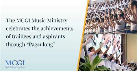 The MCGI Music Ministry celebrates the achievements of trainees and aspirants through “Pagsulong ...