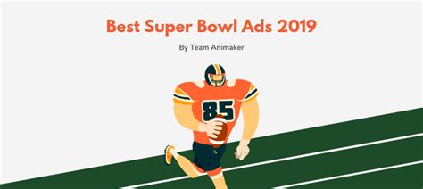 5 Best Super Bowl Ads of 2019 (And What You Can Learn From Them) - Animaker