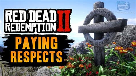 Red Dead Redemption 2 - All Grave Locations [Paying Respects Trophy / Achievement] - YouTube