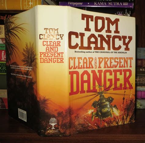 CLEAR AND PRESENT DANGER | Tom Clancy | First Edition; First Printing