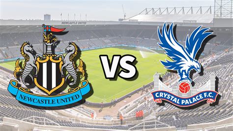 Newcastle vs Crystal Palace live stream: How to watch Premier League ...