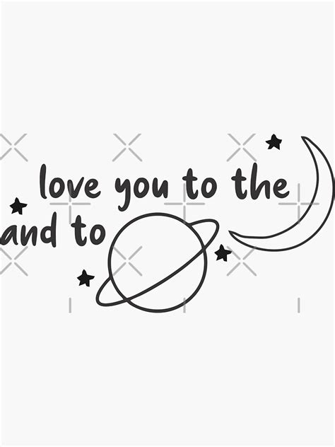 "love you to the moon and to saturn sticker" Sticker by vandakhoshgelle ...