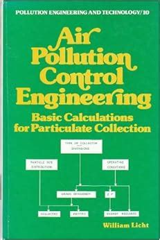 Air pollution control engineering: Basic calculations for particulate ...