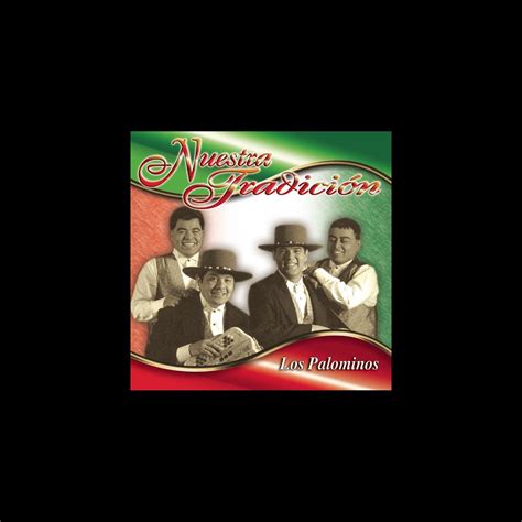 ‎Nuestra Tradición: Los Palominos by Los Palominos on Apple Music