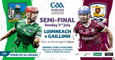 2022 GAA Hurling All-Ireland Senior Championship Semi-Final – Limerick 0-27 Galway 1-21 ...