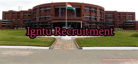 Igntu Recruitment 2024 {Today} Notification, Registration, Schedule ...