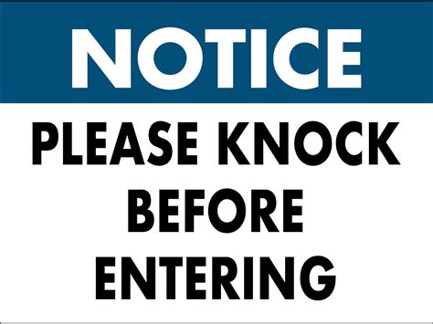 Notice Please Knock Before Entering Sign - New Signs