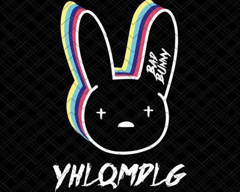 YHLQMDLG Bad Bunny Bad Bunny Logo Music Album YHLQMDLG SVG | Etsy